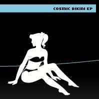 Cover of Cosmic Bikini EP